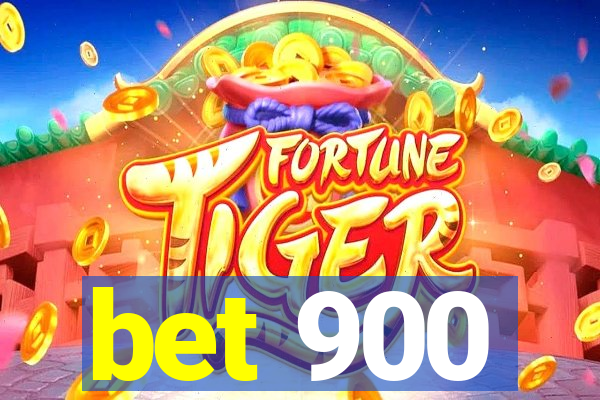 bet 900